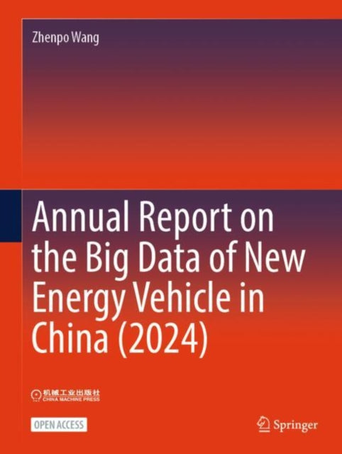 Annual Report on the Big Data of New Energy Vehicle in China (2024) cover