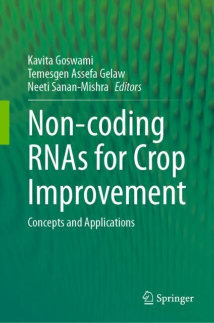 Non-coding RNAs for Crop Improvement cover
