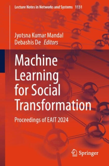 Machine Learning for Social Transformation, Proceedings of Eait 2024 cover