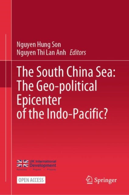 The South China Sea: the Geo-political Epicenter of the Indo-pacific? cover