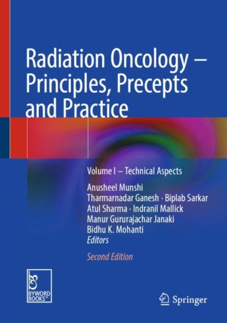 Radiation Oncology – Principles, Precepts and Practice cover