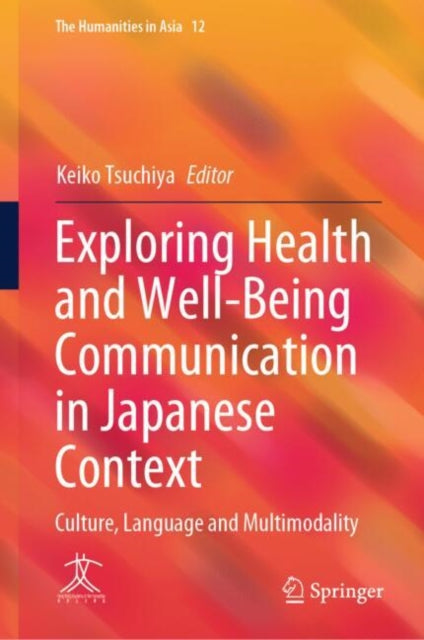 Exploring Health and Well-being Communication in Japanese Context cover