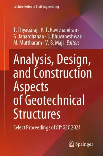 Analysis, Design, and Construction Aspects of Geotechnical Structures cover