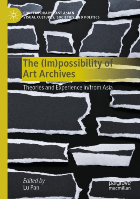 The Impossibility of Art Archives cover