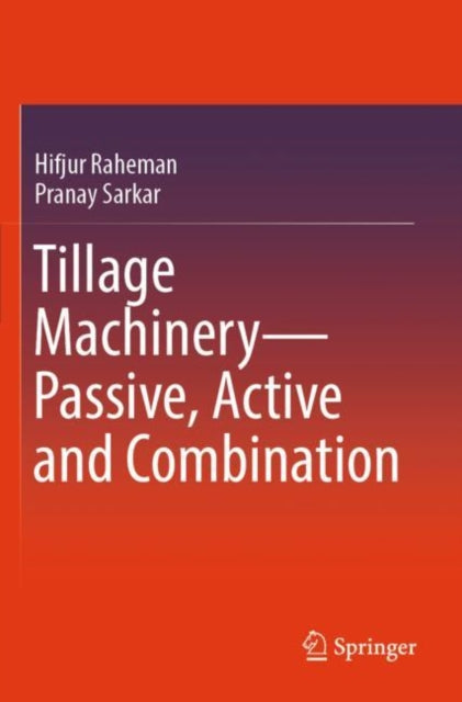 Tillage Machinery—Passive, Active and Combination cover