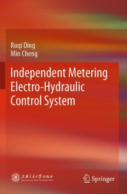 Independent Metering Electro-Hydraulic Control System cover