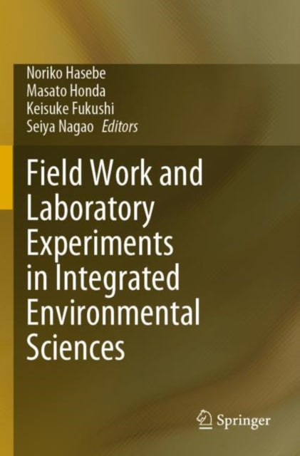 Field Work and Laboratory Experiments in Integrated Environmental Sciences cover