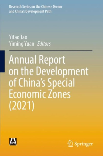 Annual Report on the Development of China's Special Economic Zones 2021 cover