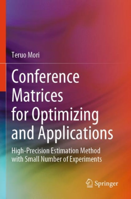 Conference Matrices for Optimizing and Applications cover