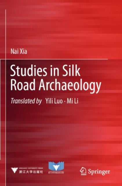 Studies in Silk Road Archaeology cover