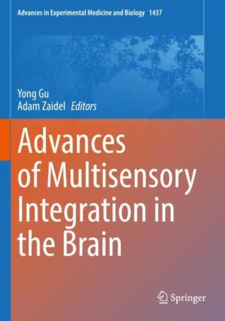 Advances of Multisensory Integration in the Brain cover
