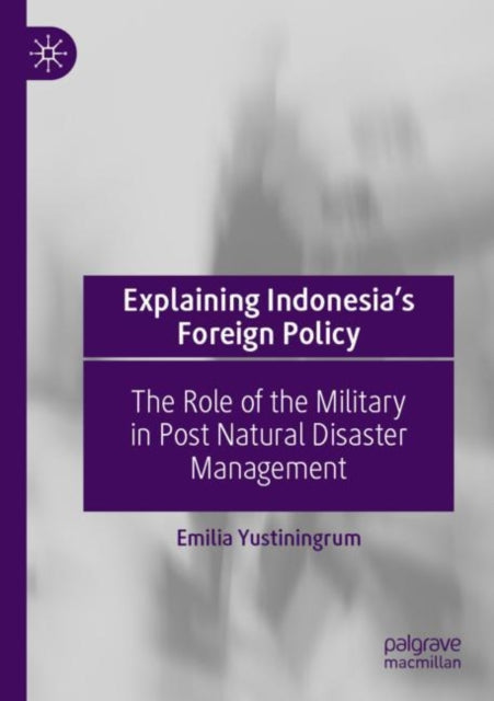 Explaining Indonesia’s Foreign Policy cover