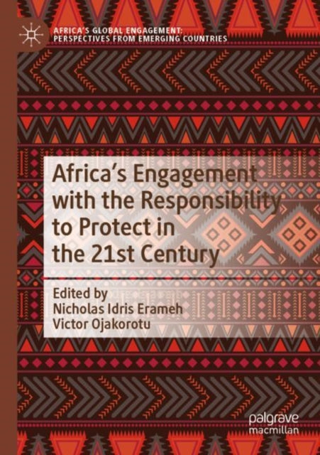 Africa's Engagement With the Responsibility to Protect in the 21st Century cover