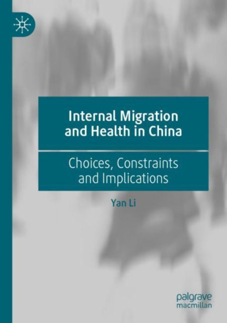 Internal Migration and Health in China cover