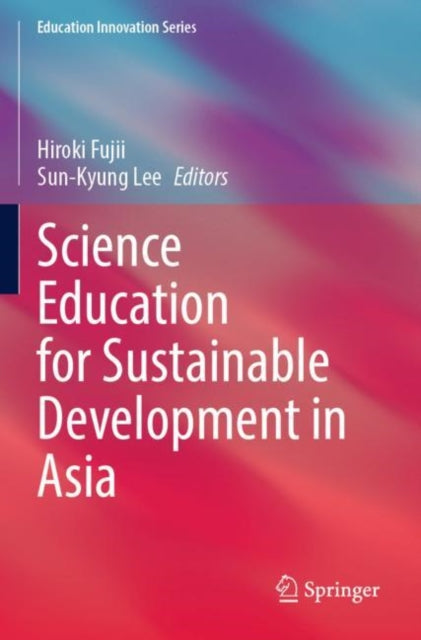 Science Education for Sustainable Development in Asia cover