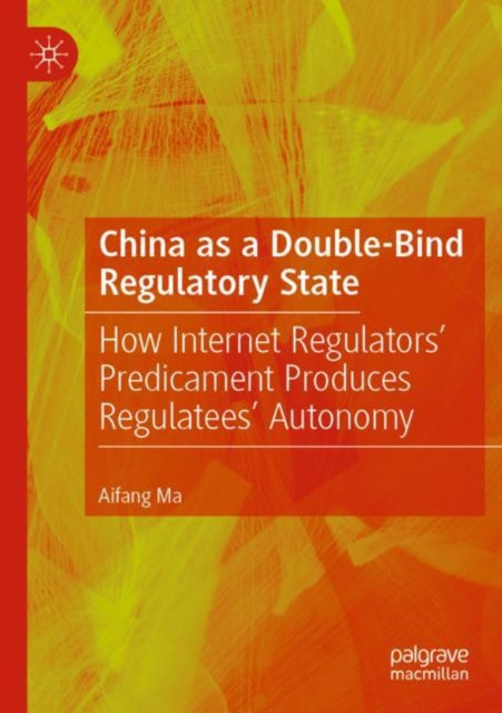 China as a Double-Bind Regulatory State cover