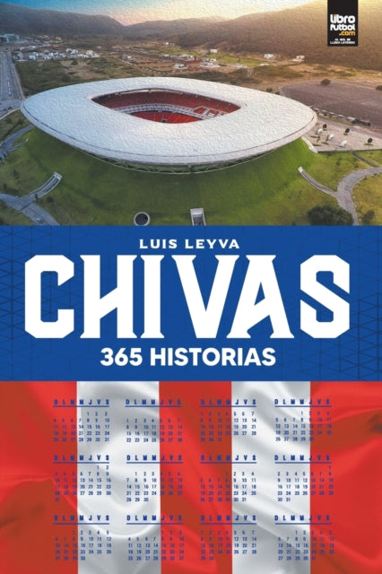 Chivas: 365 historias