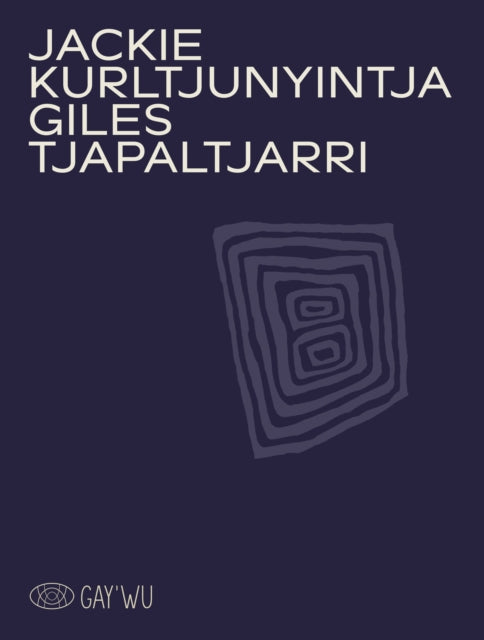 Jackie Kurltjunyintja Giles Tjapaltjarri cover