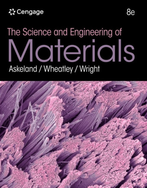 The Science and Engineering of Materials cover