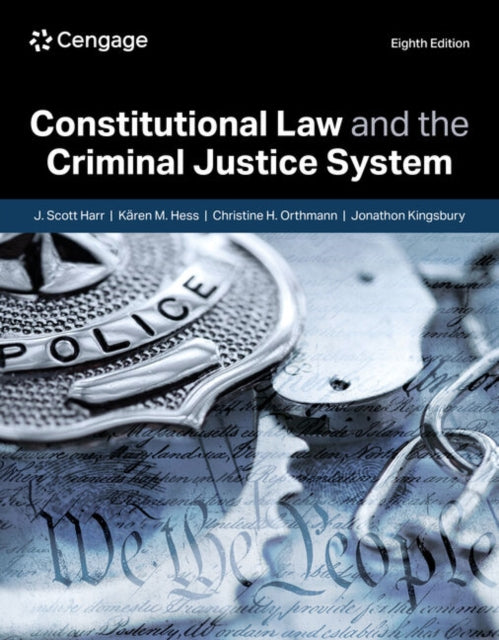 Constitutional Law and the Criminal Justice System cover