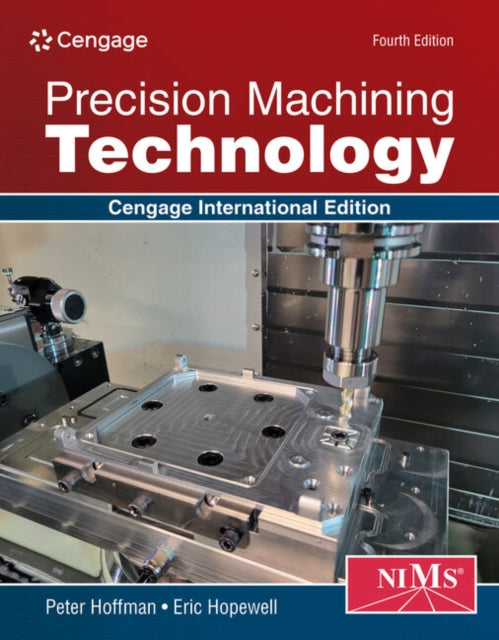 Precision Machining Technology, Cengage International Edition cover