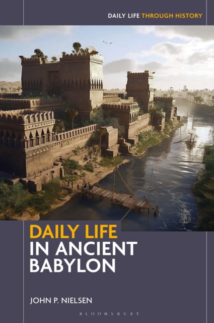 Daily Life in Ancient Babylon cover