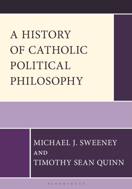 A History of Catholic Political Philosophy cover