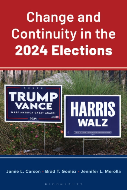 Change and Continuity in the 2024 Elections cover