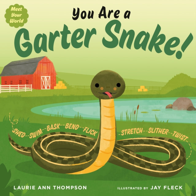 You Are a Garter Snake! cover