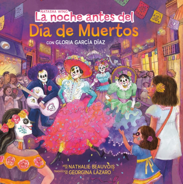 La noche antes del Dia de Muertos (The Night Before the Day of the Dead Spanish Edition) cover
