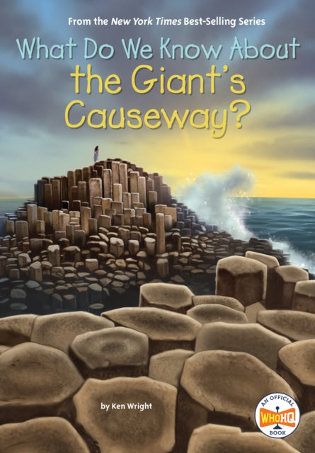 What Do We Know About the Giant's Causeway? cover