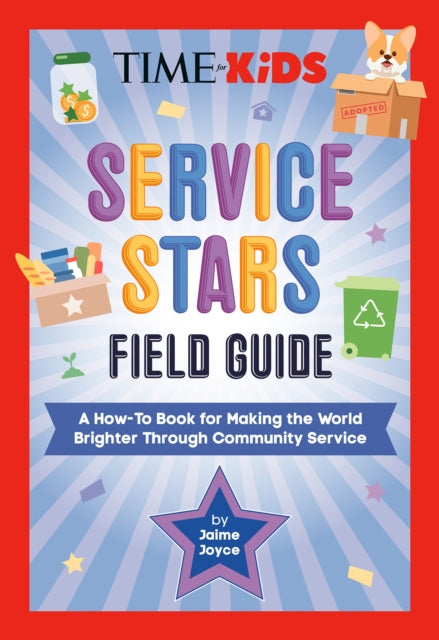 TIME for Kids: Service Stars Field Guide cover