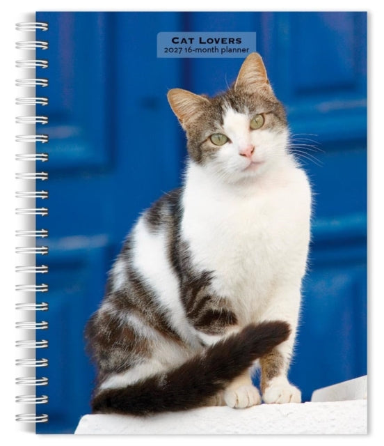 Cat Lovers 2027 6 X 7.75 Inch Spiral-Bound Wire-O Weekly Engagement Planner Calendar New Full-Color Image Every Week cover