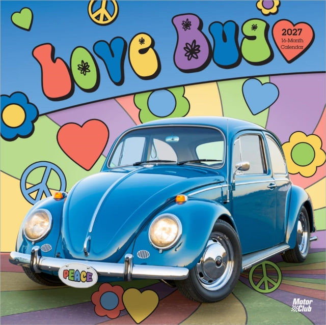 Love Bug | 2027 12 x 24 Inch (Hanging) Monthly Square Wall Calendar | Plastic-Free | Motor Club | Hippy Beetle cover
