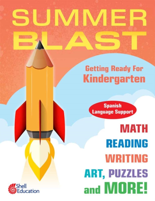 Summer Blast: Getting Ready for Kindergarten (Spanish Language Support) cover
