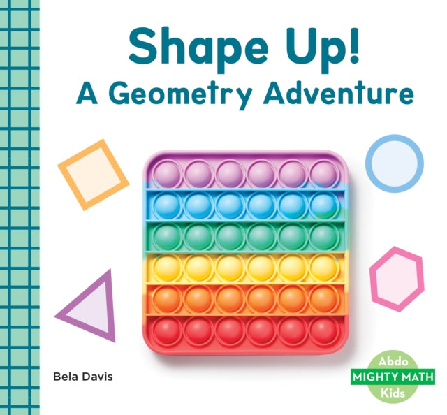 Shape Up!: A Geometry Adventure cover