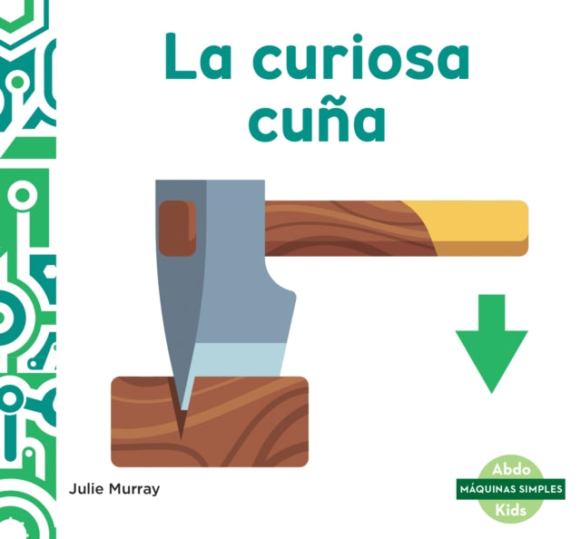 La curiosa cuña/ The wacky wedge cover