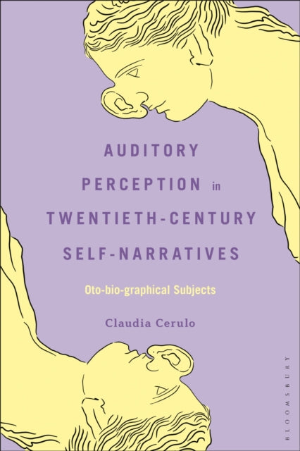 Auditory Perception in Twentieth-Century Self-Narratives cover