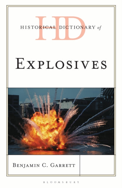 Historical Dictionary of Explosives cover