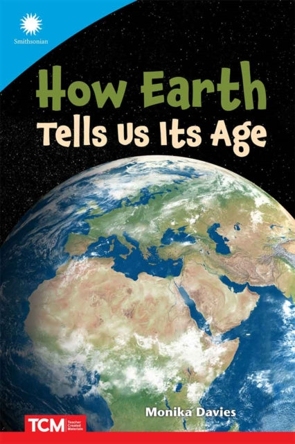 How Earth Tells Us Its Age cover