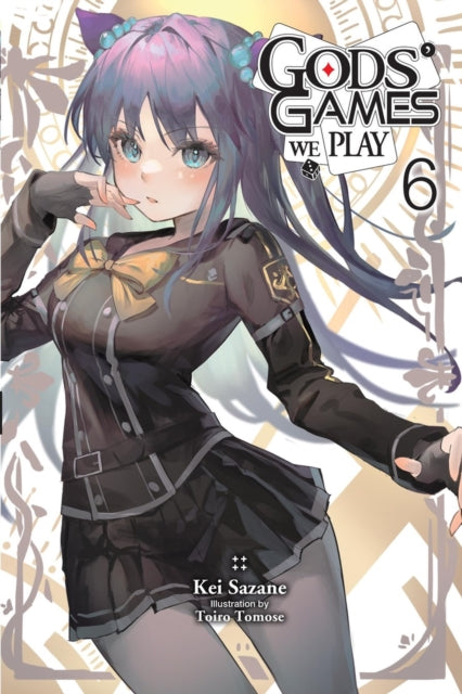 Gods' Games We Play, Vol. 6 (light novel) cover