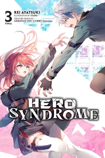 Hero Syndrome, Vol. 3 (light novel) cover