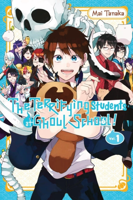 The Terrifying Students at Ghoul School!, Vol. 1 cover