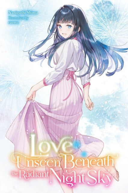 Love Unseen Beneath the Radiant Night Sky cover
