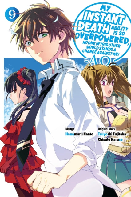 My Instant Death Ability Is So Overpowered, No One in This Other World Stands a Chance Against Me! —AO—, Vol. 9 (manga) cover
