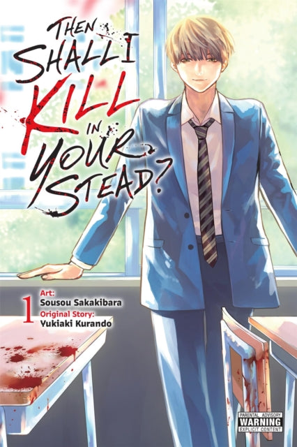 Then Shall I Kill in Your Stead?, Vol. 1 cover