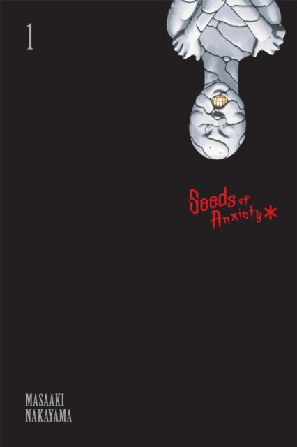 Seeds of Anxiety*, Vol. 1 cover