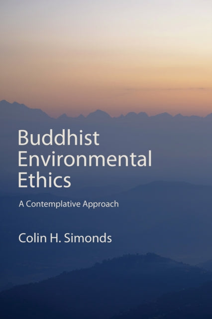 Buddhist Environmental Ethics cover