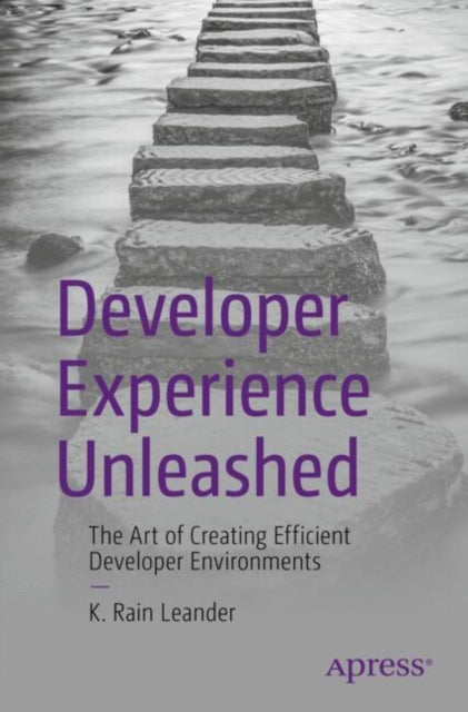 Developer Experience Unleashed cover