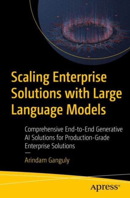Scaling Enterprise Solutions with Large Language Models cover